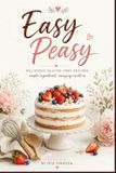 Easy Peasy Delicious Gluten-Free Recipes