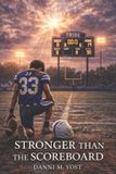 Stronger Bol Stronger Than the Scoreboard
