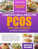 IL RICETTARIO COMPLETO DELLA DIETA PER PCOS PER UNA PERDITA DI PESO SEMPLICE