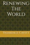 Renewing The World