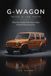 G-Wagon G-Wagon Faits et anecdotes : Ce que vous ne saviez probablement pas sur la forteresse carrée de Graz