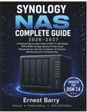 SYNOLOGY NAS COMPLETE GUIDE 2026–2027
