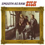Coast2Coast Silk - Smooth As Raw Silk (CD)