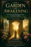 The Persian Poetry Caravan The Garden of Awakening