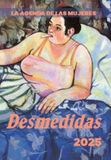 Agenda Horas y Horas AGENDA 2025 DE LAS MUJERES. DESMEDIDAS Paperback