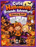 Cute Halloween Friends Adventure: 50 Read and Color Pages