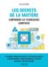 Les Verone Editions Les Secrets de la matière