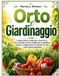 Independently Published Orto e giardinaggio : Guide pratique et facile pour créer votre potager naturel à la maison, sur le balcon ou dans le jardin, légumes, légumes-racines, plantes aromatiques et fruits même sans expérience