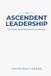 Ascendent Orangebooks Publication Ascendent Leadership