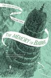 The Mirror Visitor Quartet: The Memory of Babel