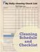 Cleaning Schedule and Checklist: 120 Pages Daily Weekly and Monthly Cleaning Schedule Log Book, Checklist Planner and Organizer Fit Size 8.5 x 11 inches