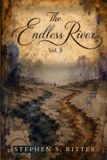 The Endless River: Volume 5