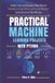 PRACTICAL The Practical AI & Machine Learning- Practical Machine Learning Projects with Python