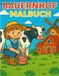 Mein Bauernhof Mein Bauernhof - Das große Ausmalbuch für Kinder: 25 liebevoll gestaltete Bauernhof-Motive zum Ausmalen - Traktoren, Tiere, Stall & Natur