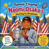 Tennis Libri GmbH Tennis Champ Naomi Osaka's Journey to Greatness