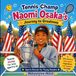 Tennis Libri GmbH Tennis Champ Naomi Osaka's Journey to Greatness