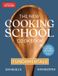 The America's Test Kitchen The New Cooking School Cookbook
