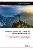 Quantitative Eliva Press Quantitative Methods and Asset Pricing of Judicial Claims in Brazil: An Institutional Framework for Precatórios Funds Under the EC 136/2025 Regime