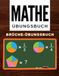 Mathe-Arbeitsbuch Bruchrechnen Arbeitsbuch: Mathe-Übungsbuch Brüche & Dezimalzahlen für die 5., 6. und 7. Klasse, Arbeitsblätter für Homeschooling oder Klassenzimmer