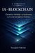 A Simbiose IA–Blockchain: Garantir a Verdade e a Autonomia na Era da Inteligência Sintética
