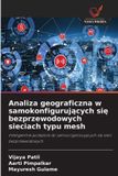 Analiza OmniScriptum SRL Analiza geograficzna w samokonfigurujących się bezprzewodowych sieciach typu mesh