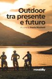 Outdoor Icecat Outdoor tra presente e futuro