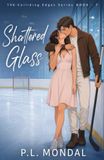 Shattered Glass: An Emotional Hockey and Figure Skating Sports Romance
