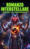 ROMANZO INTERSTELLARE: Nibiru Il Tradimento