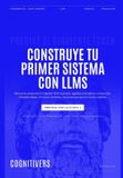 Construye Libri GmbH Construye tu primer sistema con LLMs: Manual de campo del AI Engineer: RAG evaluado, agentes controlados y producción