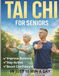 Tai Chi for Seniors Over 60