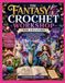 THE FANTASY CROCHET WORKSHOP FOR CREATORS