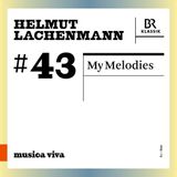 Outhere Br-Klassik Lachenmann: My Melodies (CD)