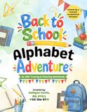 My Back to School Alphabet Adventure: An ABC Tracing & Coloring Workbook