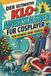 Der tiptop Der ultimative Klo-Adventskalender für Cosplayer