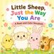 Little Sheep, Just the Way You Are: A Read-and-Color Storybook