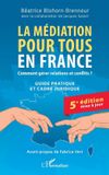La Editions L'Harmattan La médiation pour tous en France