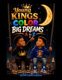 Young Kings Color Big Dreams A-Z
