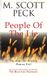 The People Of The Lie: Hope for Healing Human Evil