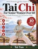 Tai Chi For Senior Women Over 60