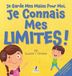 Je Garde Mes Mains Pour Moi. Je Connais Mes Limites !: Un Livre Pour Tout-Petits Sur L'Affirmation De Soi Et Les Limites (2-4 Ans)