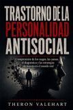 TRASTORNO Libri GmbH Trastorno de la Personalidad Antisocial Paperback