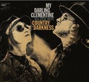 My Darling Clementine - Country Darkness (CD)