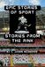Epic Stories Of Sports: Stories From the Rink