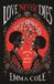 Love Easy Access System Europe Love Never Dies: Romance in Horror Movies Paperback