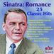 Bertus Distributie Sinatra: Romance - All The Capitol Hits