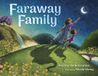 Faraway Family - Hardcover