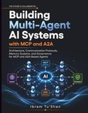Building Multi-Agent AI Systems with MCP and A2A