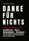 Danke für nichts: Schüssel, Kurz, Nehammer, Brunner: Wie ÖVP-geführte Regierungspolitik den Sozialstaat unter Druck setzte - und wer heute zahlt