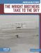 The American Milestones The Wright Brothers Take to the Sky