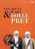 Dolle Van Houts & de Ket - Dolle Pret